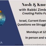 Nosh & Know with Rabbi Zimbalist