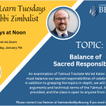 Nosh & Know Tuesdays with Rabbi Zimbalist